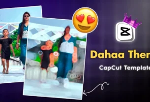 Dahaa Theme CapCut Template