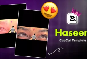 Haseen CapCut Template