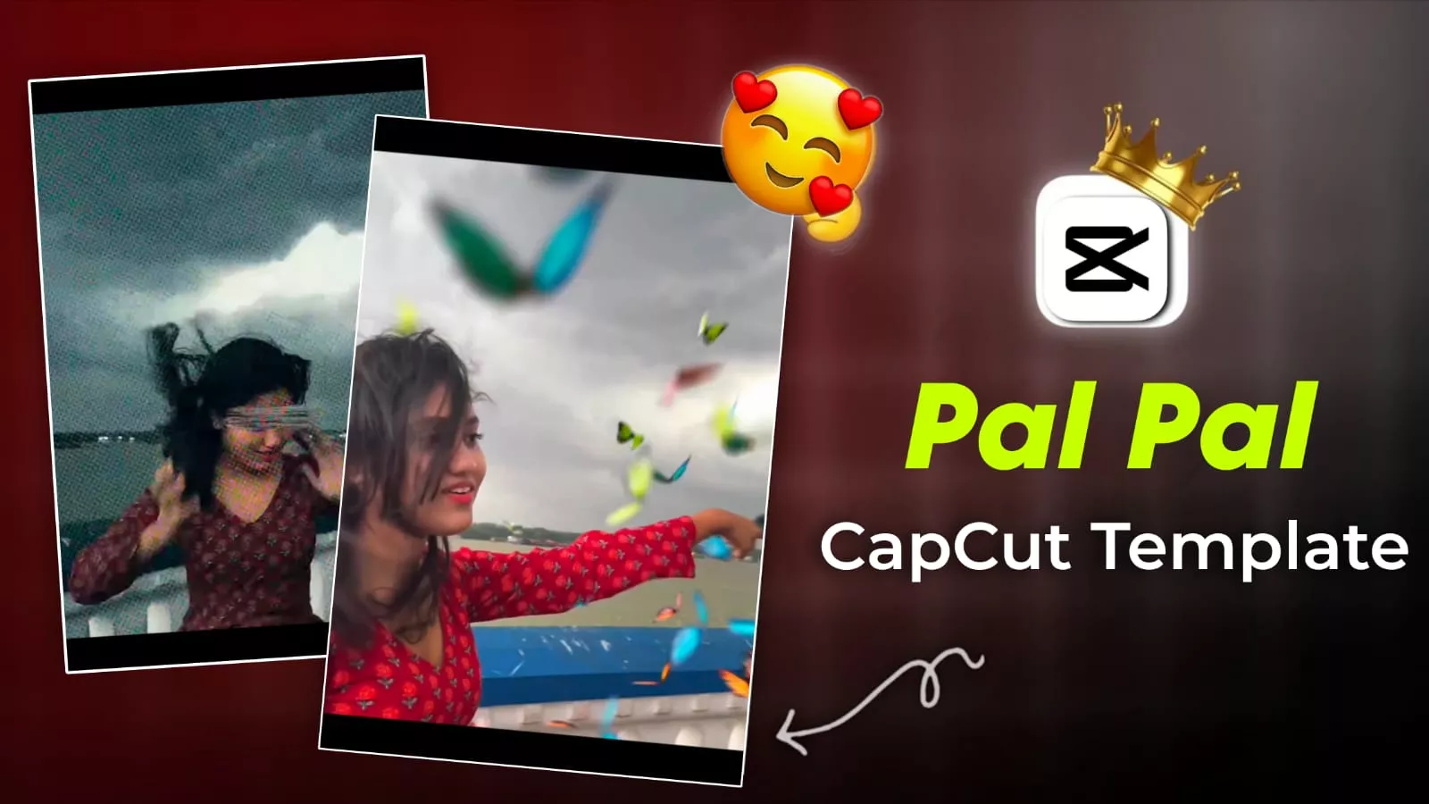 Pal Pal Jeena Muahal CapCut Template Link