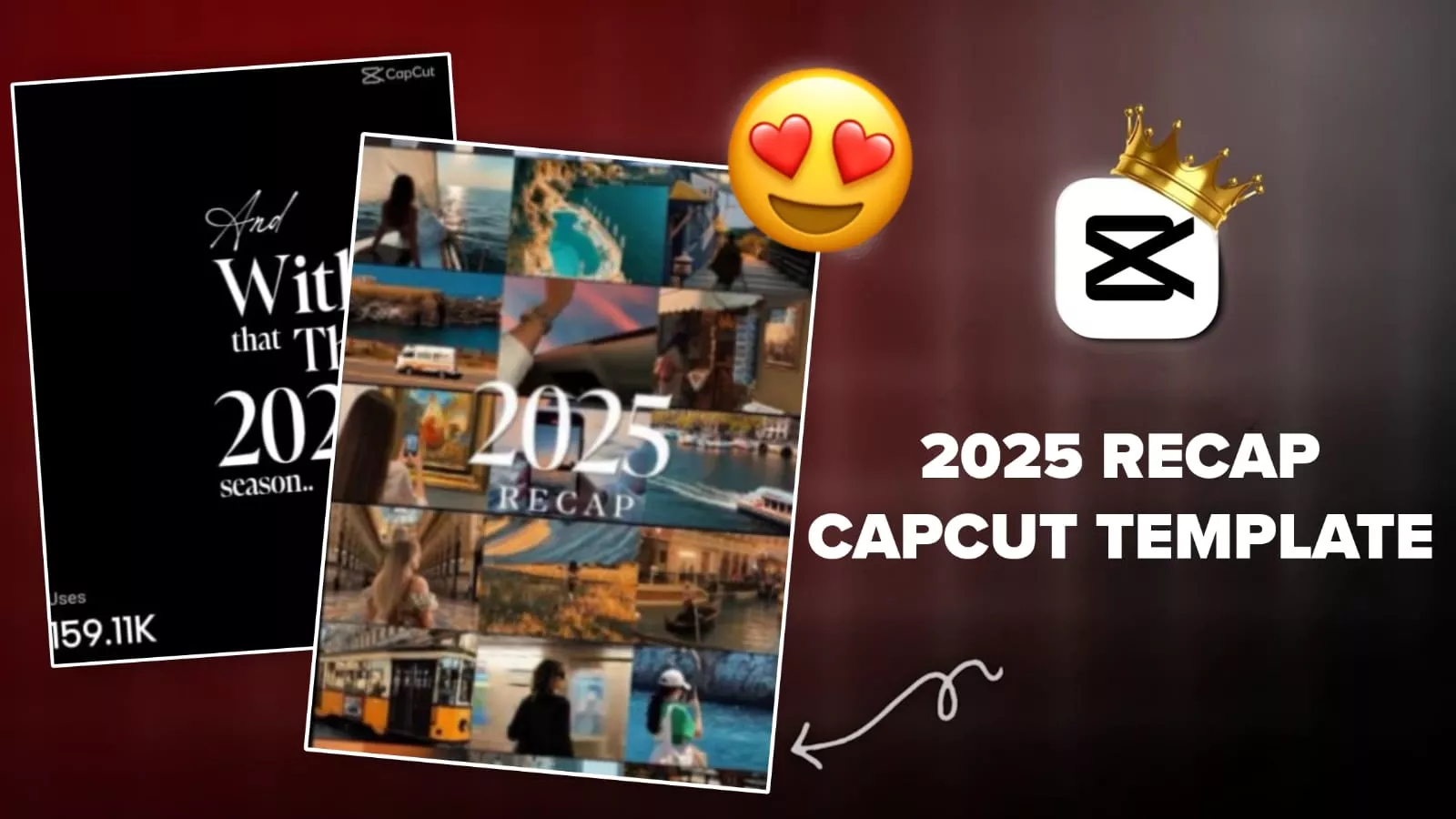 2025 Recap Capcut Template LINK