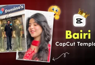 Bairi Capcut Template Link