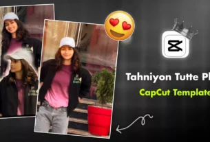 Tahniyon Tutte Phul Capcut Template 2026