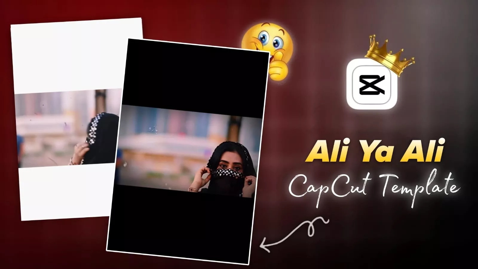 Ali Ya Ali Capcut Template