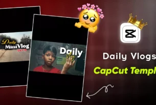 Daily Vlogs Capcut Template
