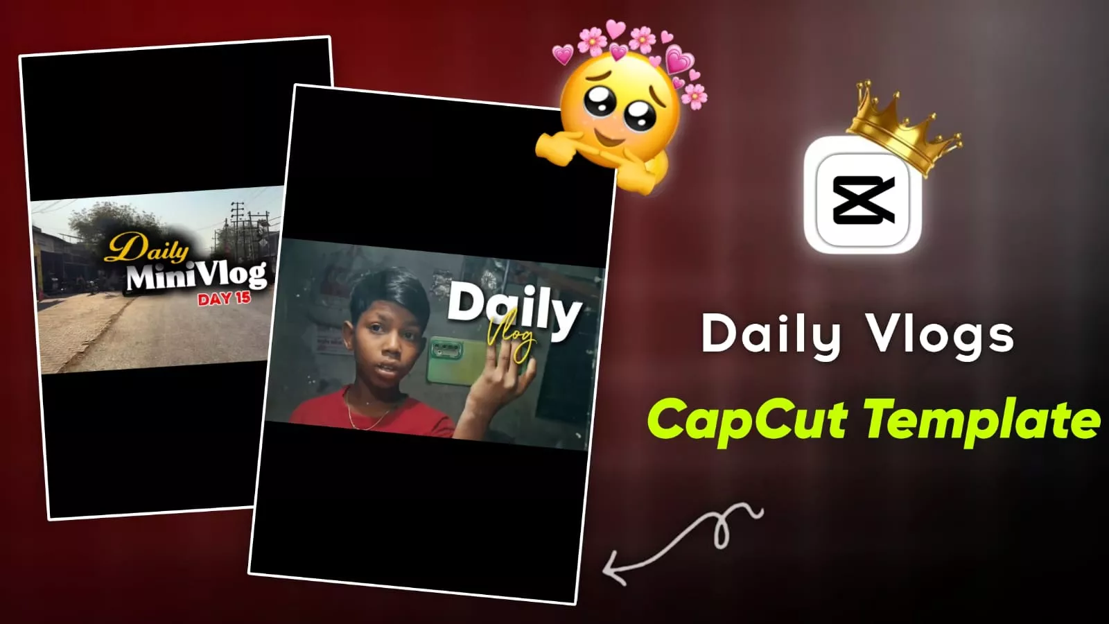 Daily Vlogs Capcut Template