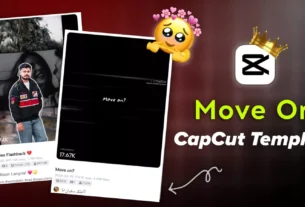 Move On Capcut Template