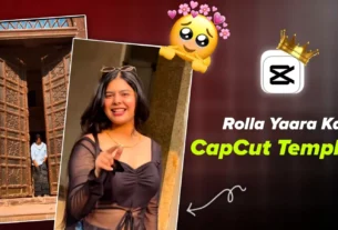 Rola Yaara Ka Capcut Template Link