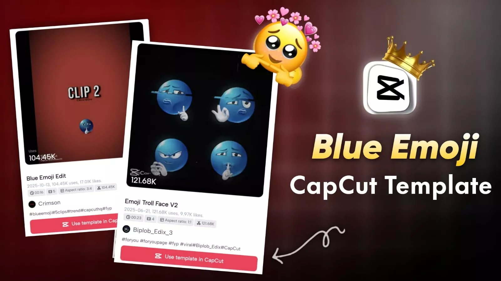 Blue Emoji Trend Capcut Template
