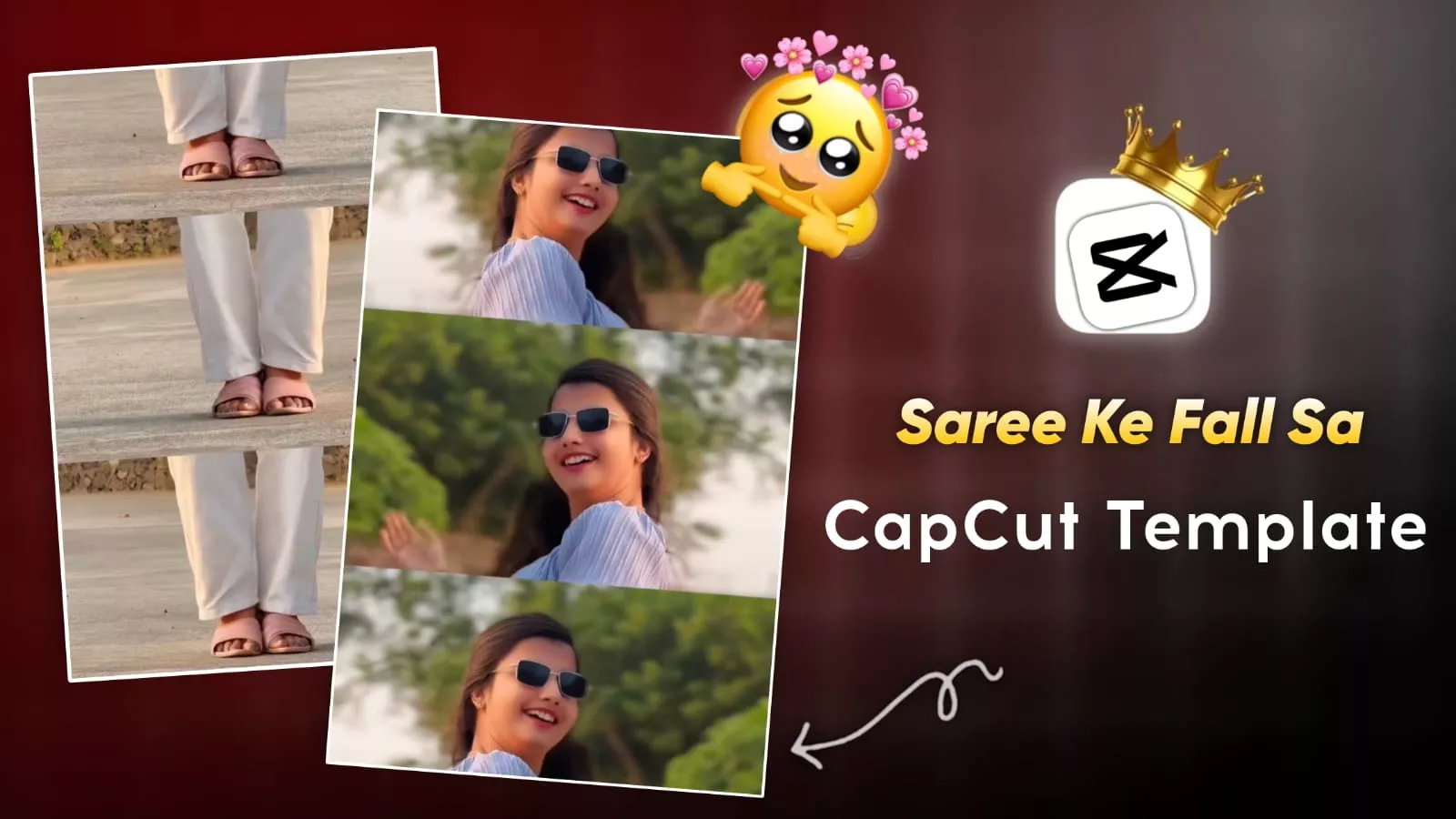 Saree Ke Fall Sa Capcut Template 2026