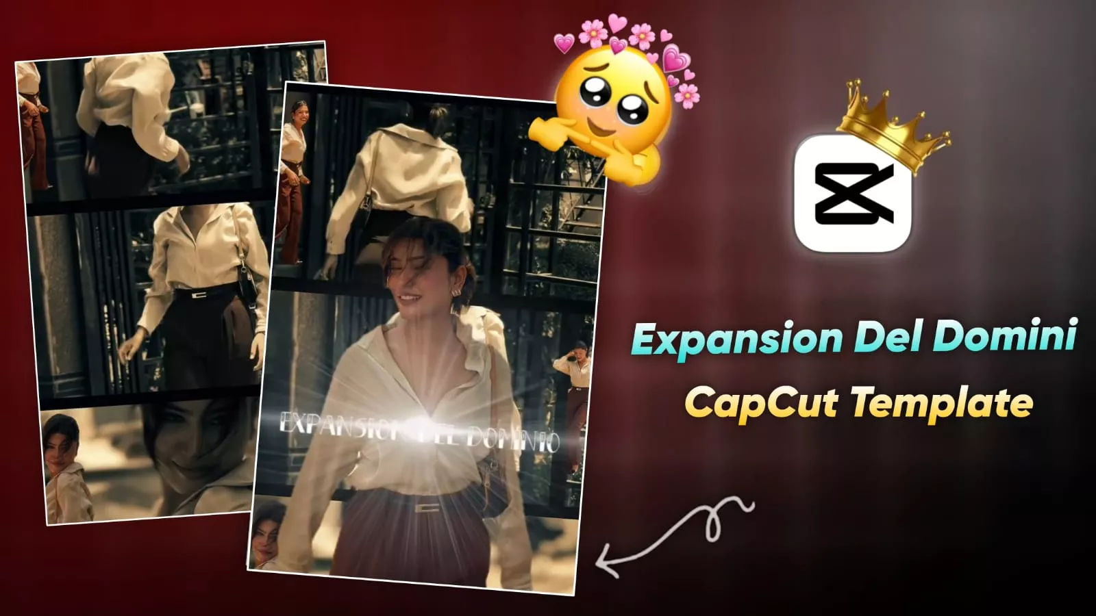 Expansion Del Domini Capcut Template