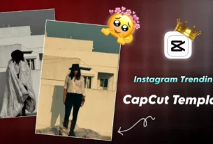 Instagram Trending Capcut Template