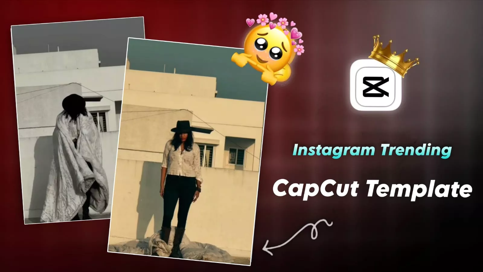 Instagram Trending Capcut Template