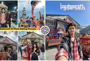 Kedarnath Ai Photo Editing Prompts