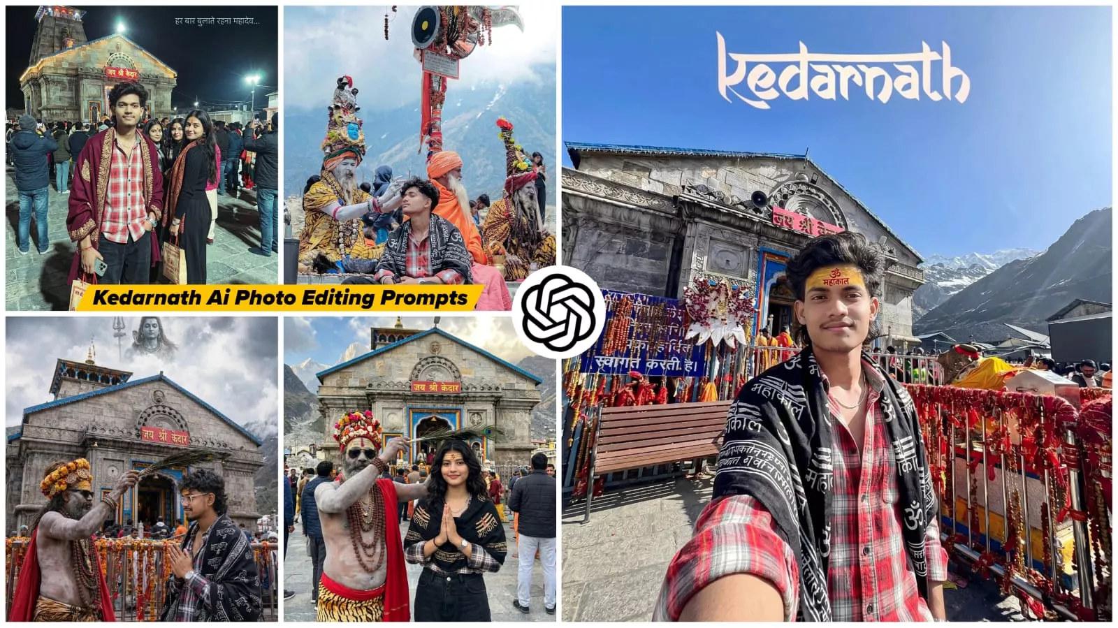 Kedarnath Ai Photo Editing Prompts