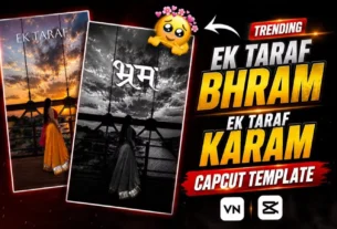 Ek Tarf Dhram Capcut Template