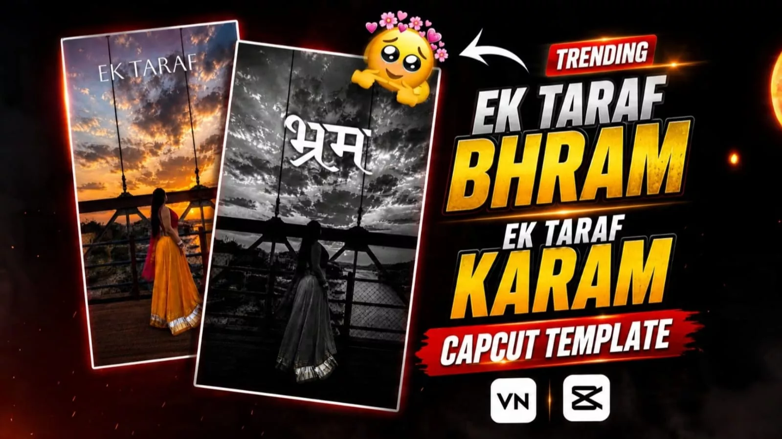 Ek Tarf Dhram Capcut Template
