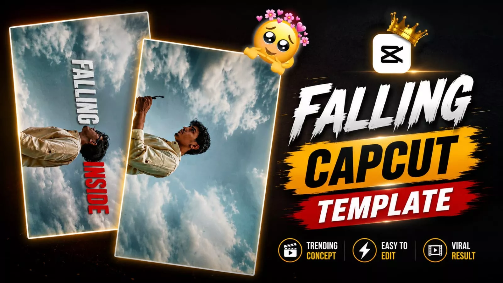 Falling Capcut Template