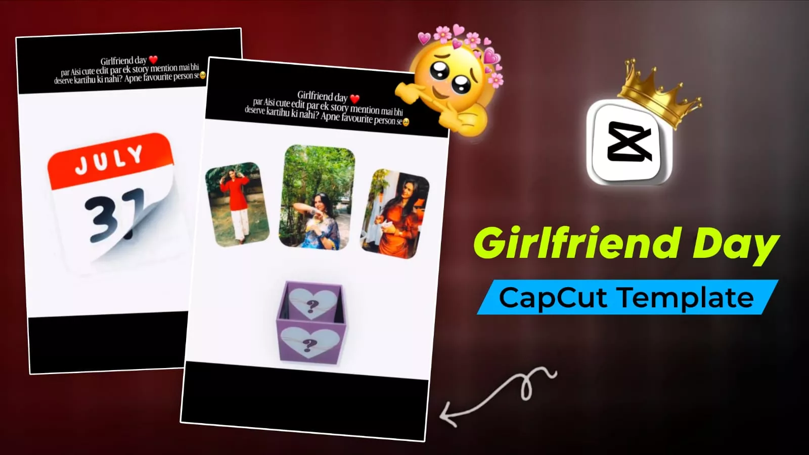 Girlfriend Day CapCut Template Link 2026