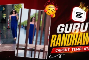Guru Randhawa Capcut Template