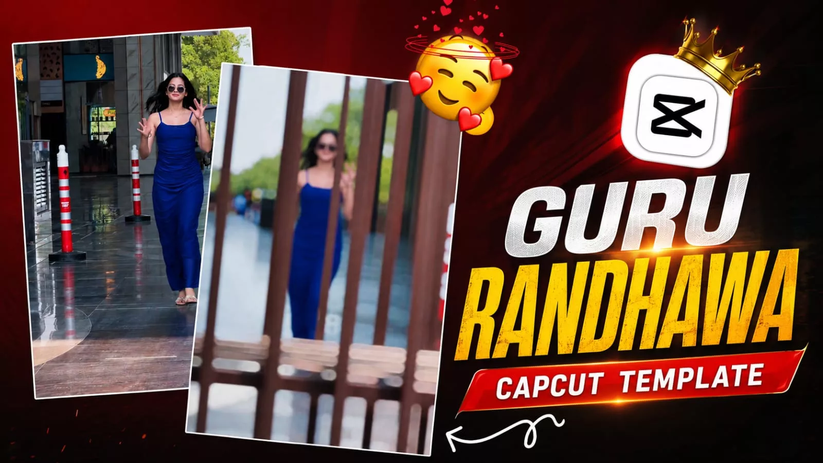 Guru Randhawa Capcut Template