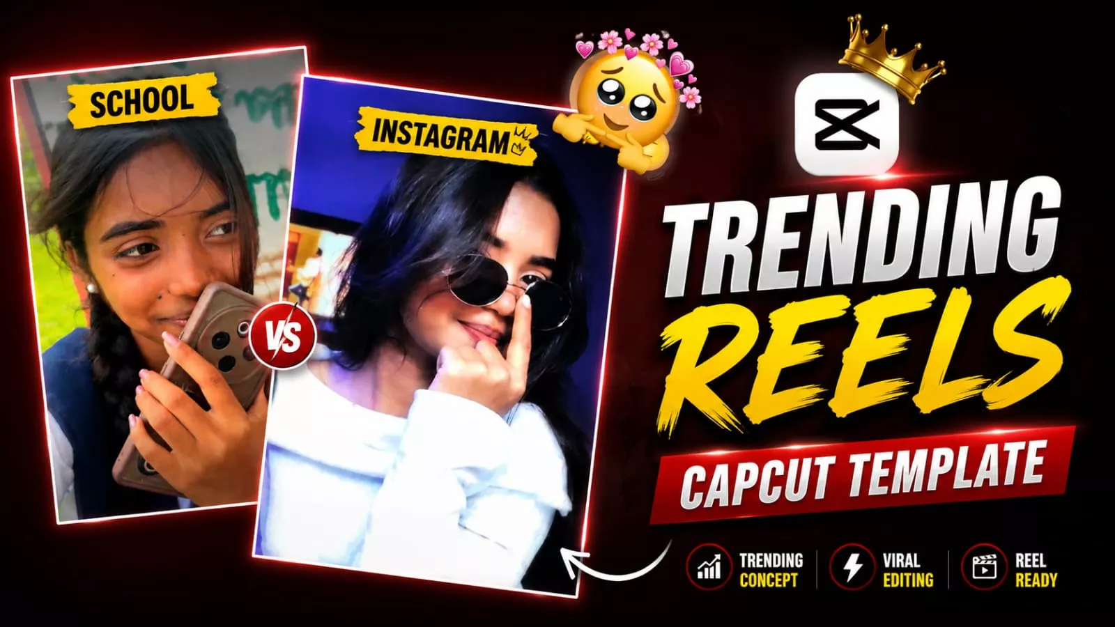 Instagram Vs School Capcut Template 2026