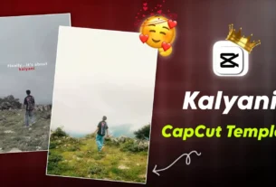 Kalyani Capcut Template 2026