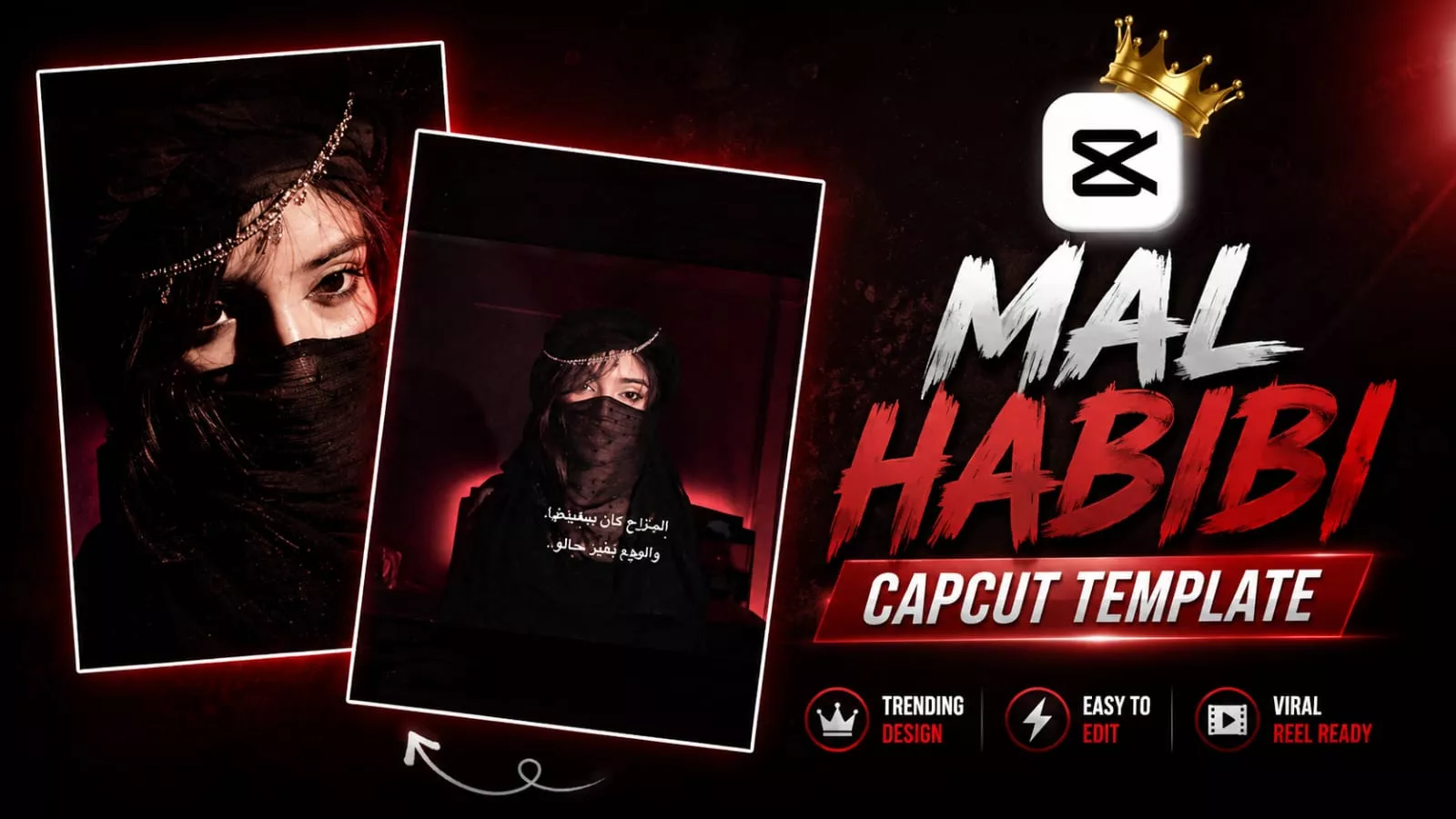 Mal Hbibi Capcut Template 2026