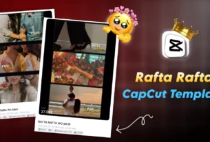 Rafta Rafta Capcut Template