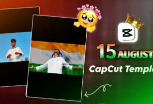 15 August Capcut template