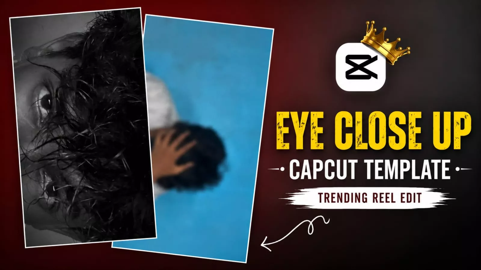 Eye Close-Up Capcut Template