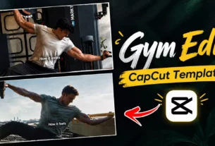 Gym Edit Capcut Template Link 2026