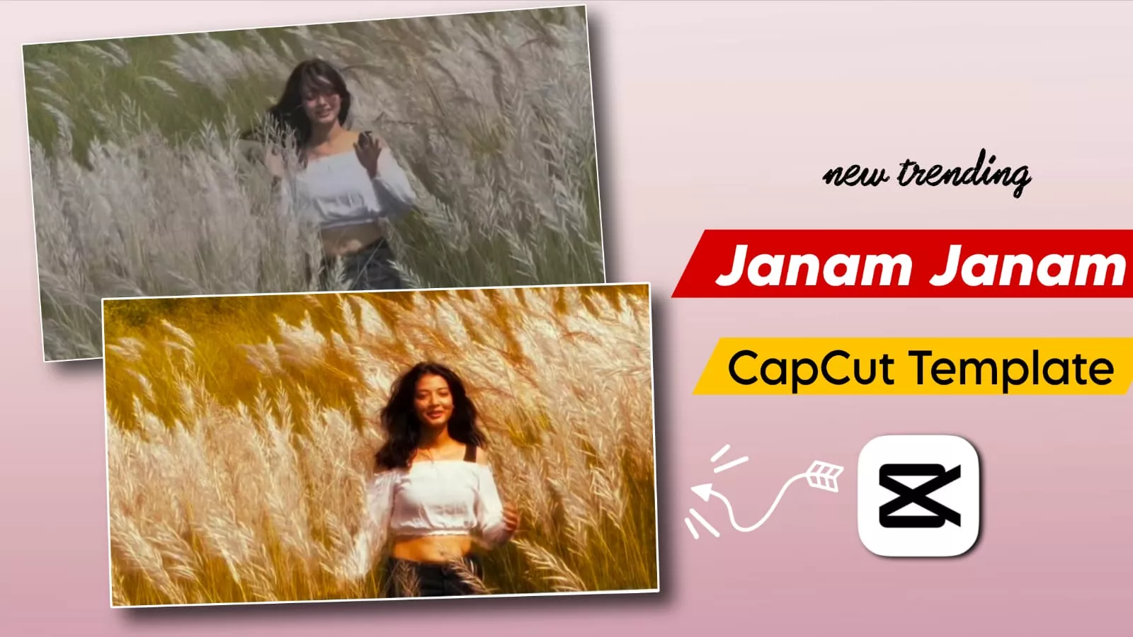 Janam Janam Capcut template
