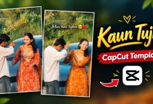 Kaun Tujhe Capcut Template