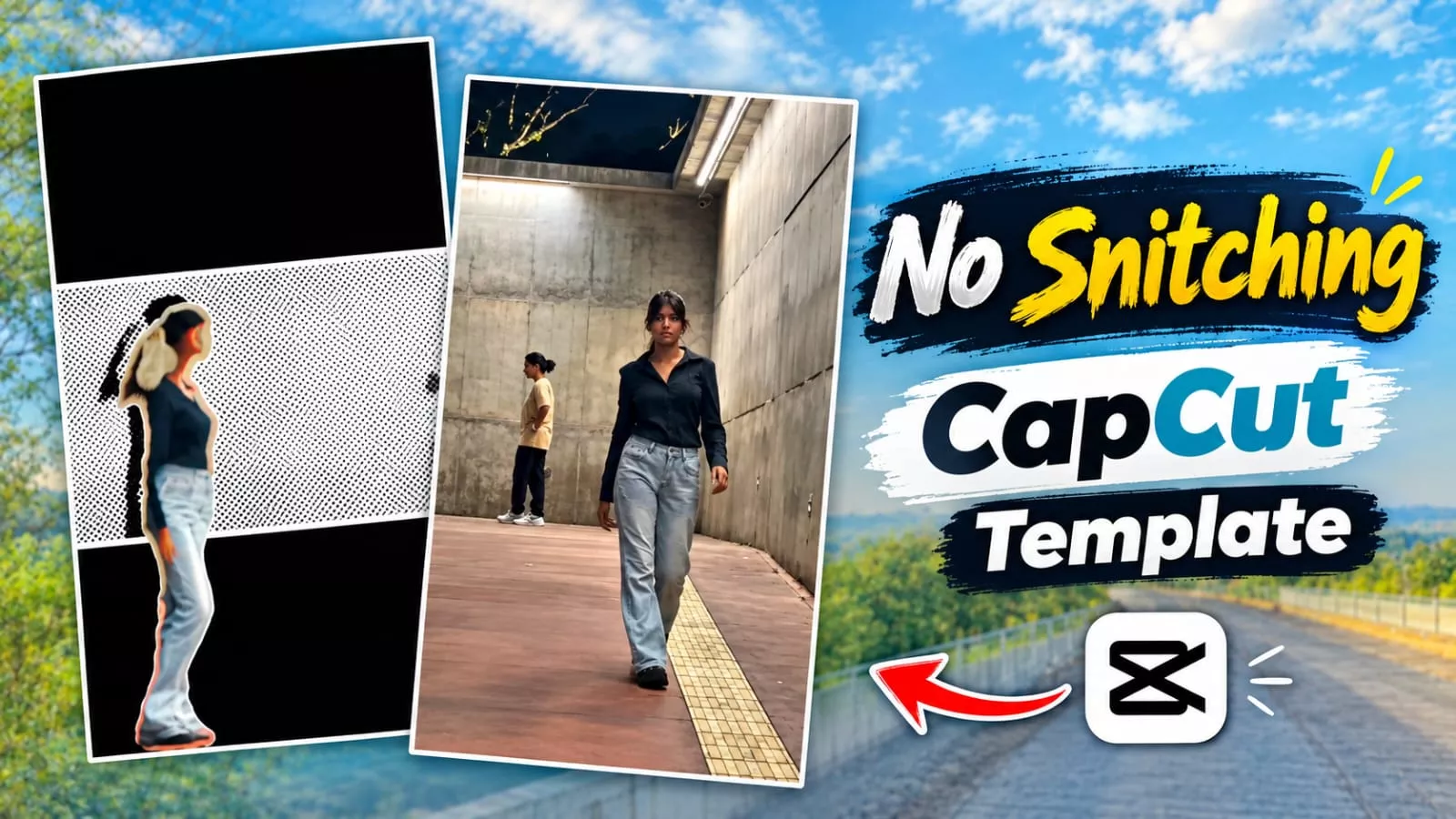 No Snitching Capcut Template Link