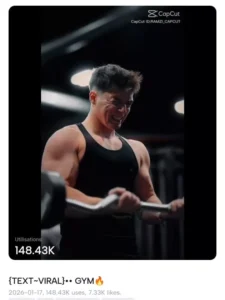 Trending Gym Edit Capcut Template