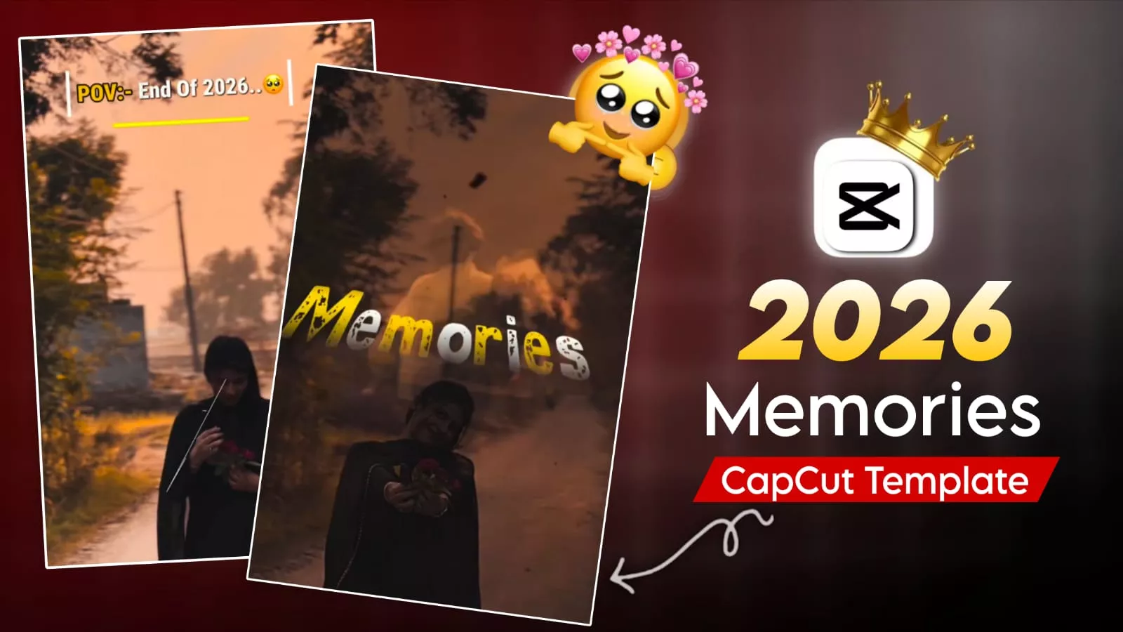2026 Memories Capcut template